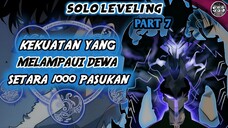 Kekuatan Setara 1000 Pasukan!? Ditakuti Karna Terlalu Overpower!? (Solo Leveling Part 7)