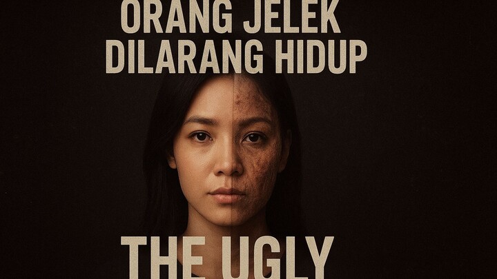 Review THE UGLY, FILM INI BIKIN LO NYADAR KITA SEMUA ‘JELEK’ | KRITIK PEDAS STANDAR KECANTIKAN KOREA