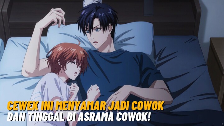 Rekomendasi anime romance terbaik tentang cewek yang menyamar jadi cowok