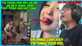 TÓP TÓP NỜ Ô NÔ VUA ĐÁY XÃ HỘI OUT TRÌNH ANH ĐẠT VÀ EM DÙNG LƯỠI VIP VẬY | HÙNG AKIRA XEM TIK TOK VN
