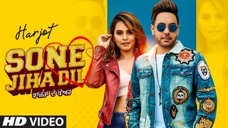 Harjot: Sone Jiha Dil (Full Song) Randy J | Kabal Saroopwali | Latest Punjabi Songs 2020