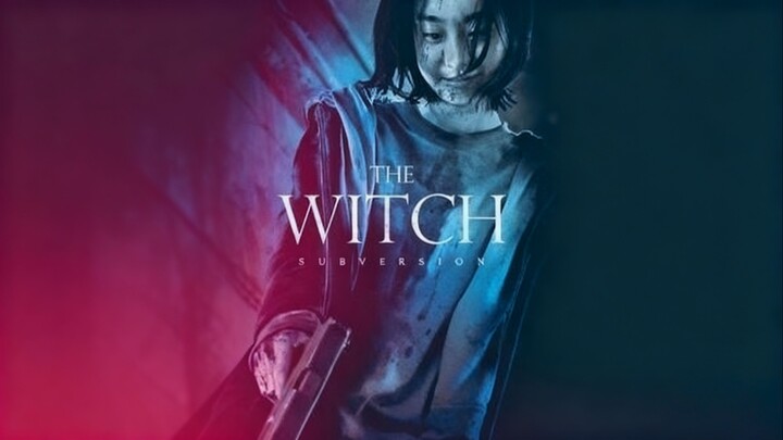 The Witch Part.1:The.Subversion.2018