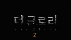 The Glory (2)-Movie Talk