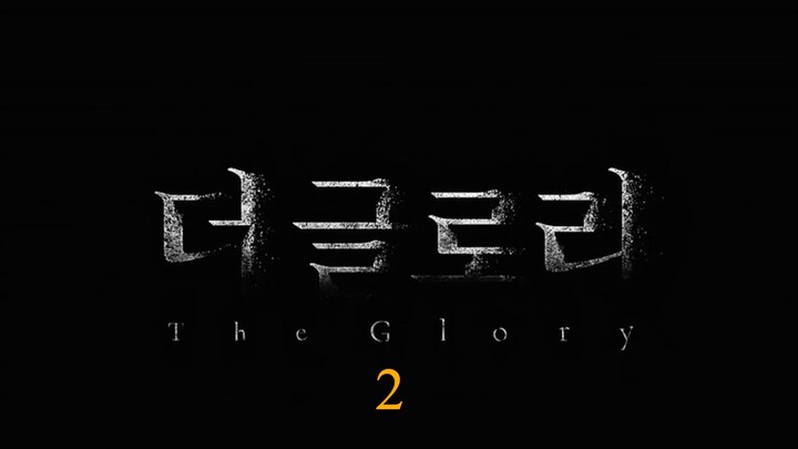 The Glory (2)-Movie Talk