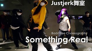 【Justjerk舞室】帅气姐姐Bada Lee律动编舞Something Real