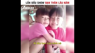 Lần Đầu Show Bạn Thân Lâu Năm