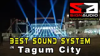 SIGN AUDIO The Best Sound System in Tagum City