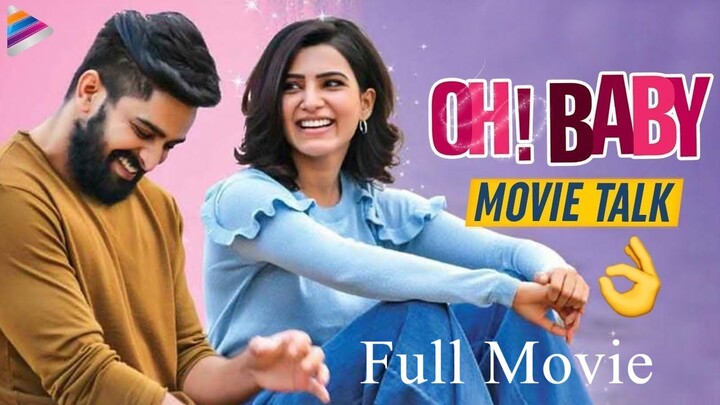 Oh! Baby (2019) Dual Audio Hindi & Telugu | Movie Dekho 4K