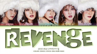 (G)-IDLE 'Revenge' Lyrics (Color Coded Lyrics)