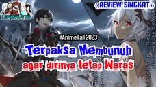 [Review Singkat] Karena Skillnya MC ini terpaksa membunuh 😨