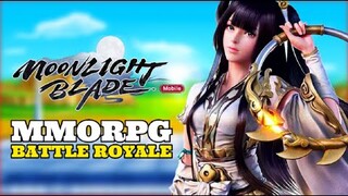BARU RiLiS, MMORPG TAPi BATTLE ROYALE ? MiRiP NARAKA ? - MOONLIGHT BLADE MOBiLE ( ANDROID IOS PC )