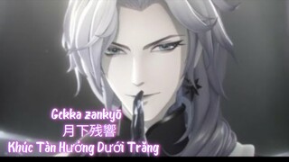 Gekka zankyō - 月下残響- Khúc Tàn Hưởng Dưới Trăng-Onmyoji-MAD