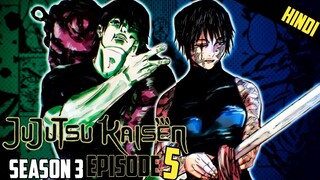 Jujutsu Kaisen Season 3 Episode 5 Explained in Hindi | Ch - 148 to 150