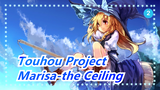 Touhou Project| Marisa-the Ceiling_2