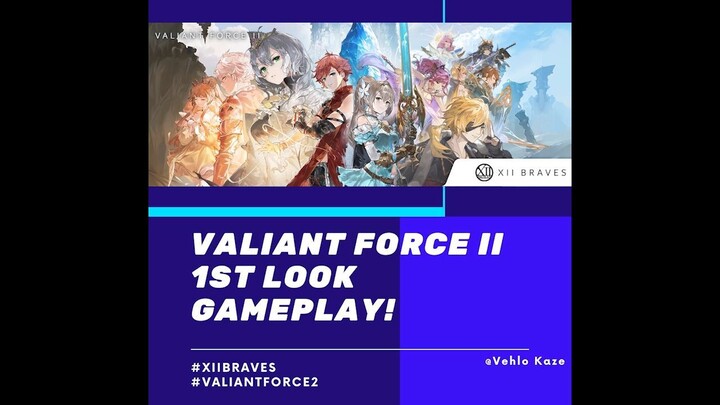 Valiant Force 2 - First Look Gameplay!