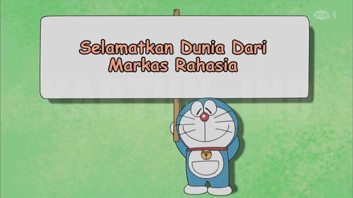 Doraemon Bahasa Indonesia(HD) - Selamatkan Dunia Dari Markas Rahasia.