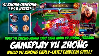 YU ZHONG EXP GENDONG TIM❗CARA MAIN YU ZHONG TERBARU + BUILD YU ZHONG TERSAKIT 2024❗GAMEPLAY YU ZHONG