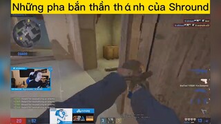 Những pha bắn thần thánh của Shround p8