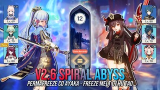 v2.6 Spiral Abyss Floor 12 - Permafreeze C0 Ayaka & Freeze-Melt C1 Hu Tao | Genshin Impact [AR59]