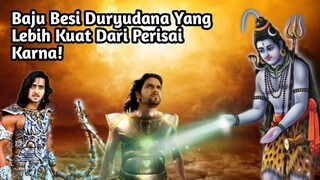 RAHASIA BAJU BESI DURYUDANA YANG LEBIH KUAT DARI PERISAI KARNA| PERISAI DEWA SIWA!