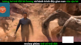 Trở về trái đất (p2) #rvphimcuocsong