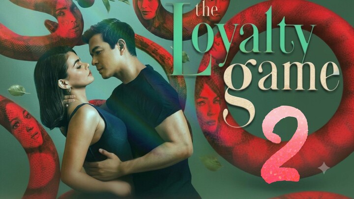 The Loyalty Game 🇵🇭 | EYES EPISODE 02