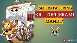 One Piece Update ! Berapa Kali Luffy Mandi? Mugiwara Pirates