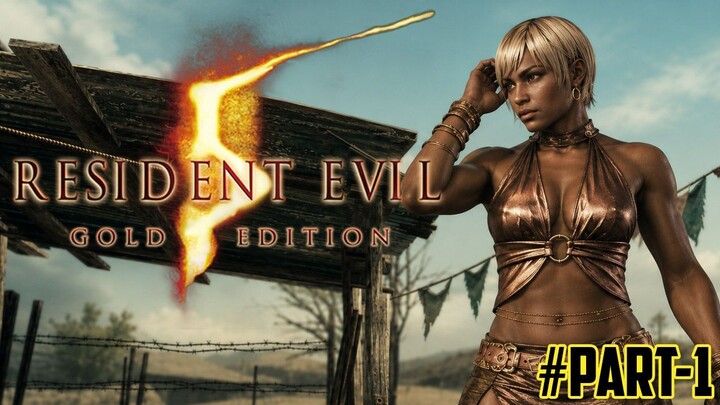 Nostalgia Resident Evil 5 | Gameplay Sheva - Part 1