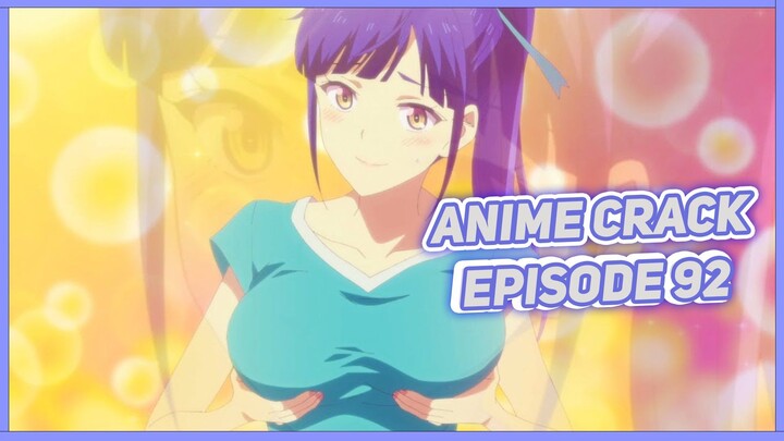 Iya kamu boleh pegang punya ku sebentar aja ( Anime on Crack Indonesia Episode 92 )