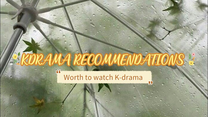 Kdrama Recommendations