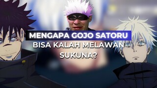 MENGAPA GOJO SATORU BISA KALAH MELAWAN SUKUNA?