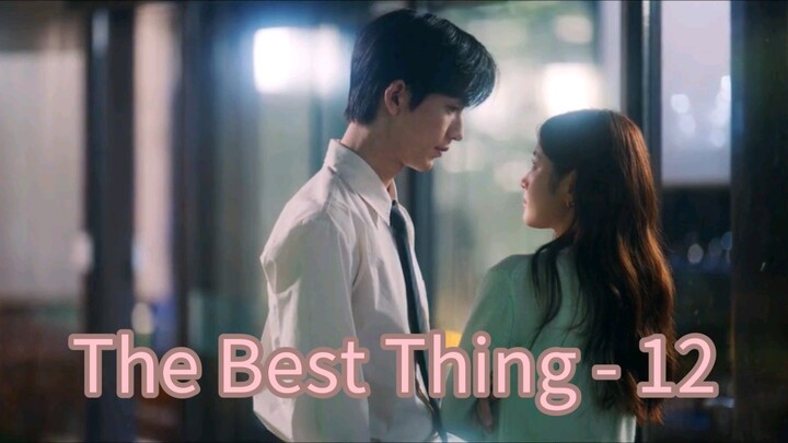 Th3B3stTh!ng_12