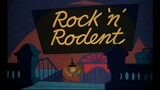 Tom and Jerry - Rock 'n' Rodent
