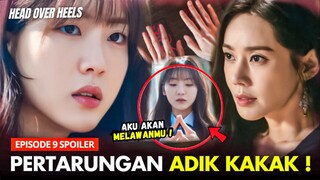 Head Over Heels Episode 9 Preview & Spoiler | Subtitle Indonesia | Seong-Ah Vs Yeom Hwa🔥⁉️