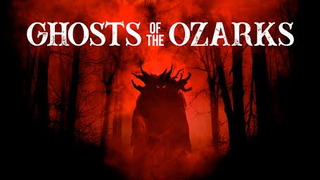 Ghosts of the Ozarks - 2021 Horror Movie