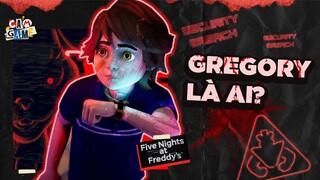 Phân Tích Game FNAF Security Breach: Thân phận thật của Gregory | Cảm Game