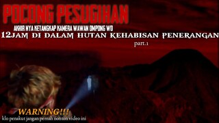 TERSESAT DALAM HUTAN TANPA PENERANGAN||part.1