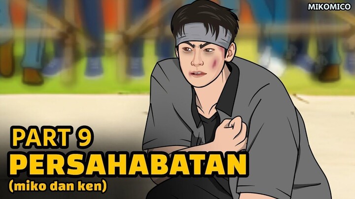 PART 9❗ Pertarungan Sengit MIKO vs KRIS - MIKOMICO