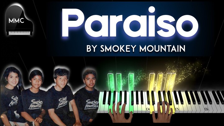 Paraiso by Smokey Mountain piano cover + sheet music + lyrics