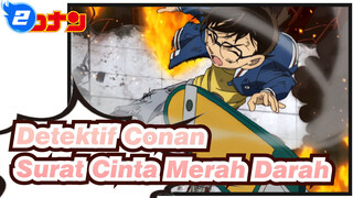 [Detektif Conan / Surat Cinta Merah Darah / AMV]
COBA LAGI_2