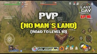 DAILY PVP EP 17/WHEN U FAIL, STAND UP/SUIT UP and RUN AGAIN- Last Day On Earth: Survival