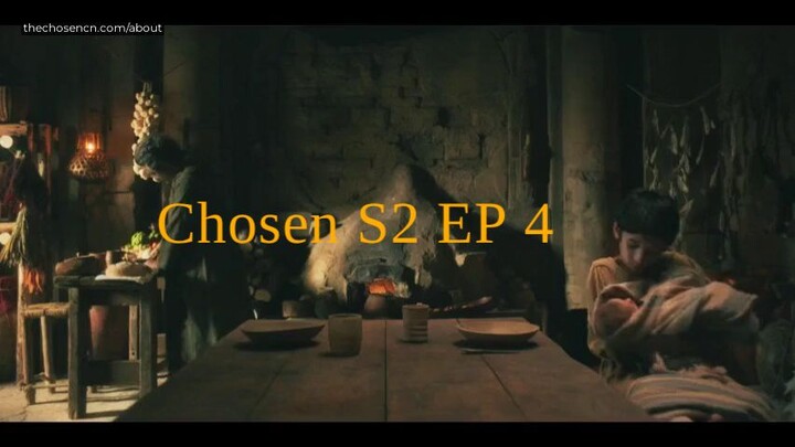 The Chosen S2E4 CN subbed
