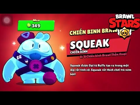 Brawl Stars Vietnam | Squeak Và Một Sự Đầu Tư Không Hề Nhỏ=)