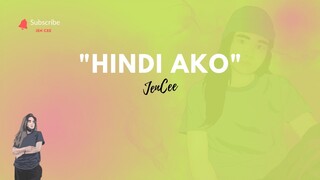 Hindi Ako | Jen Cee (Official Lyric)