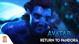 Avatar : The Way Of Water | อวตาร: วิถีแห่งสายน้ำ - Return to Pandora [ซับไทย]