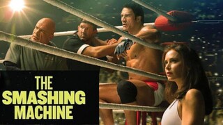 The Smashing Machine (2025)