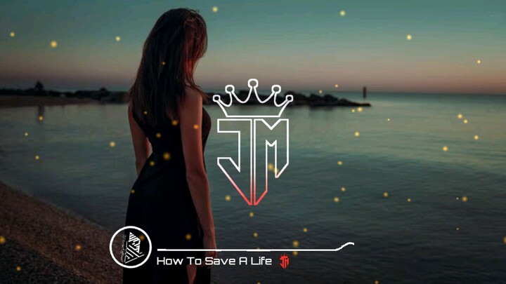 How to save a life - JMusic Release (Lagu Barat terpopuler Ahir tahun 2021)