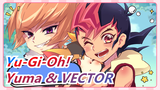 Yu-Gi-Oh! | [MAD Gambar] Yuma & VECTOR (Cinta Anak Laki)