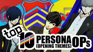 Top 10 Best Persona Openings - What's in an OP?