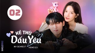 Tập 2| Kẻ Thù Dấu Yêu - My Dearest Nemesis (Moon Ga Young, Choi Hyun Wook, Im Se Mi,...).